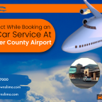 <strong>What to Expect While Booking an Airport Car Service At Westchester County Airport</strong>